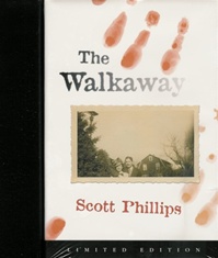 The Walkaway Limited Edition by Scott Phillips